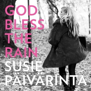 Susie-God bless the rain mindre