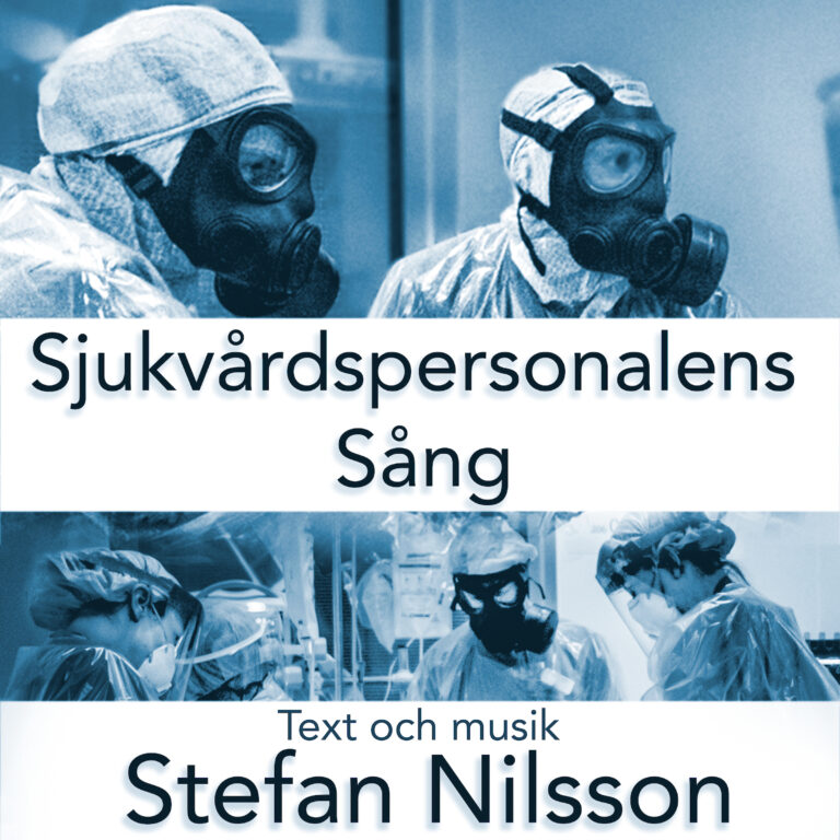Stefan Nilsson Sjukvårdspersonalens Sång